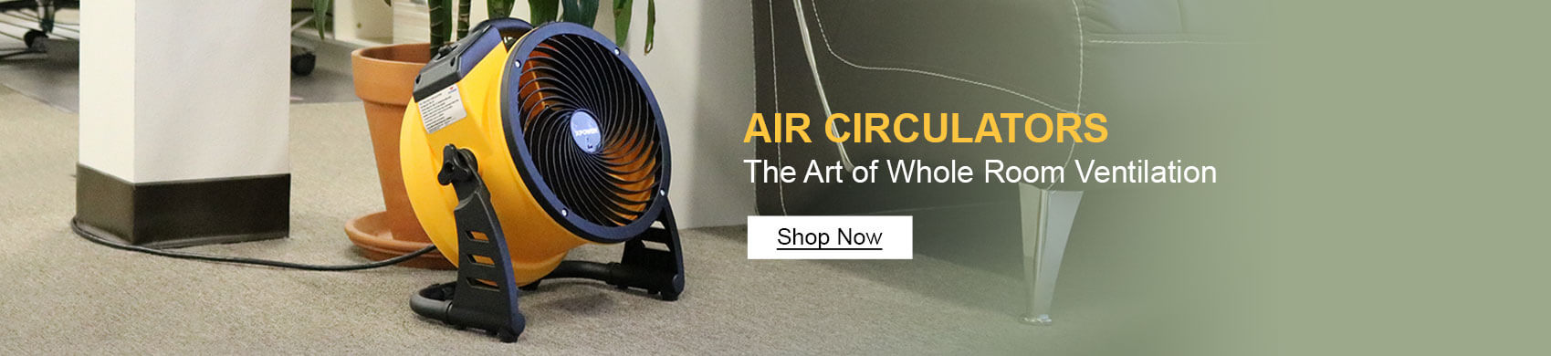 Air Circulators: The Art of Whole Room Ventilation